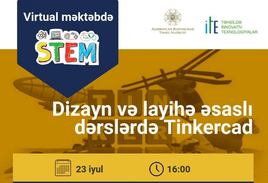 “Virtual məktəb”də müəllimlər üçün STEM təlimləri davam edir