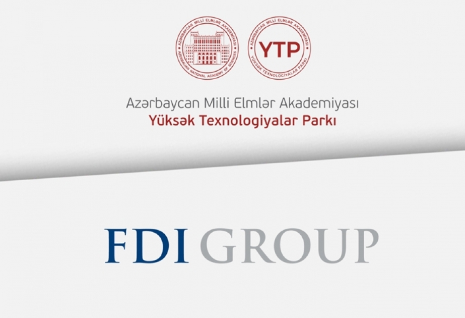 AMEA Yüksək Texnologiyalar Parkı ilə “FDI Group” arasında əməkdaşlığa dair memorandum imzalanıb