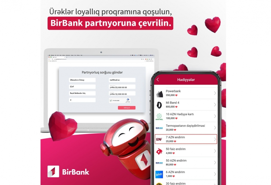 ®  “BirBank”ın “Ürəklər”inə qoşulmaq daha rahat oldu