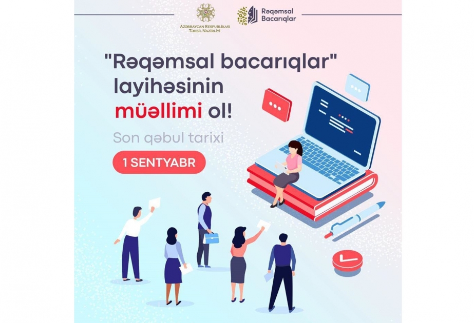 “Rəqəmsal bacarıqlar” layihəsi çərçivəsində müəllimlərin qəbulu keçirilir