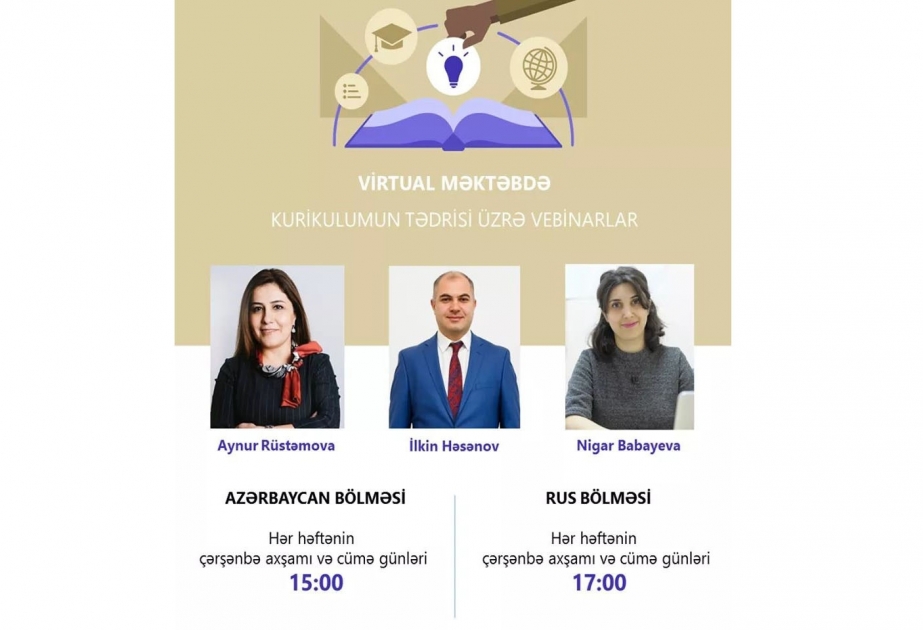 “Virtual məktəb”də kurikulumun tədrisi üzrə ödənişsiz vebinarlar davam edir