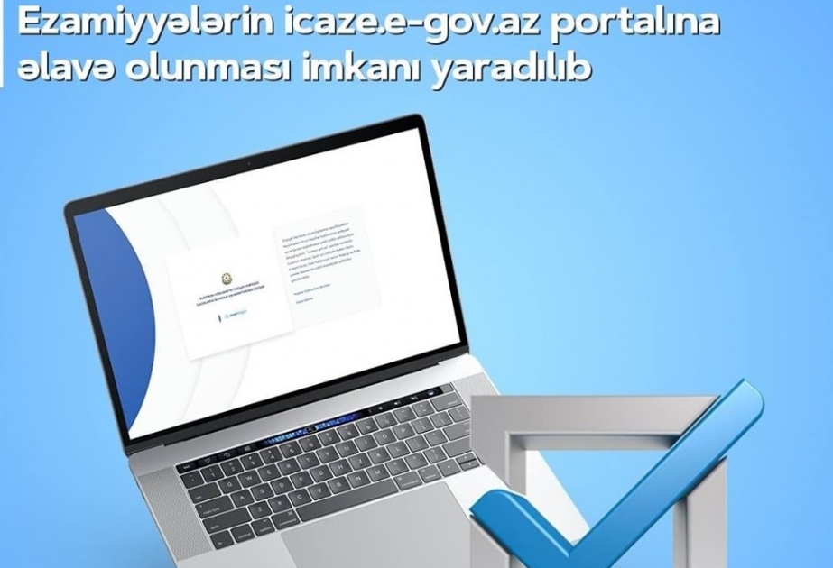 Avqustun 5-dən etibarən ezamiyyələrin icaze.e-gov.az portalına əlavə olunması imkanı yaradılıb