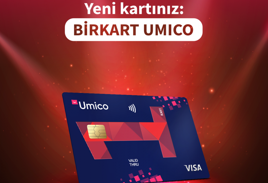 İki brend bir arada – “BirKart Umico” kartını qarşılayın!