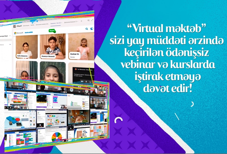 “Virtual məktəb”də ödənişsiz vebinar və təlimlər davam edir