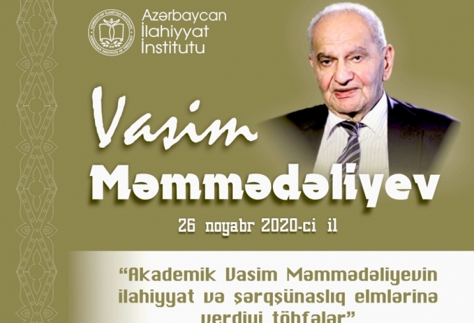 Akademik Vasim Məmmədəliyevin xatirəsinə həsr olunan konfrans keçiriləcək
