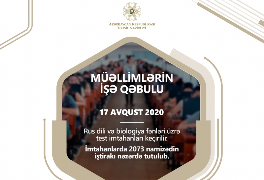 Müəllimlərin işə qəbulu üzrə imtahanlar davam edir