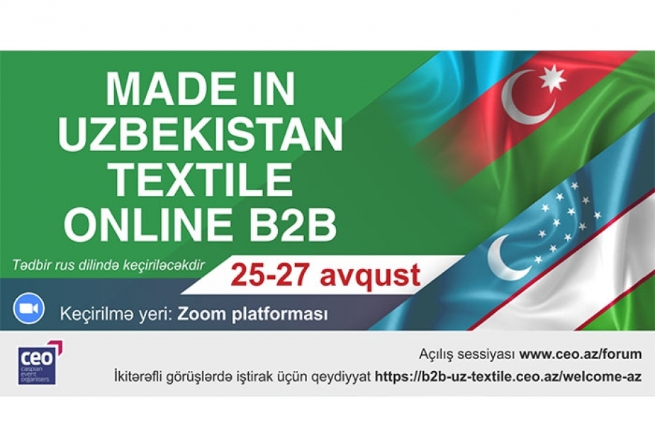 Özbəkistan yüksək keyfiyyətli tekstil məhsullarını Azərbaycan bazarına təqdim etməyə hazırdır