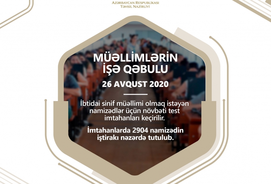 Təhsil Nazirliyi: İşə qəbul imtahanları davam edir