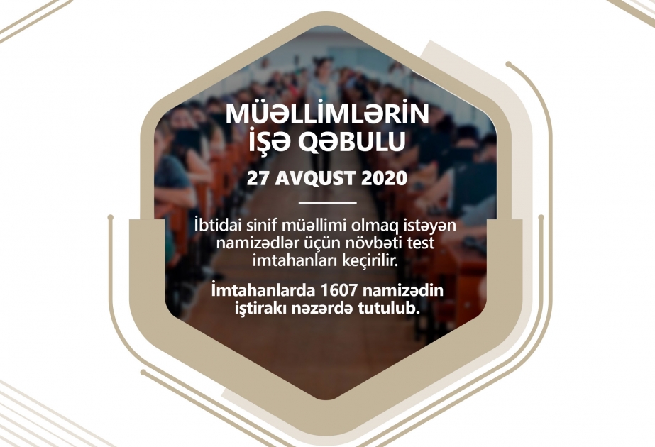 İbtidai sinif müəllimi olmaq istəyənlər imtahan verirlər