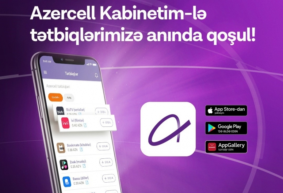 ®  Приложение для самостоятельного пользования «Kabinetim» («Мой Кабинет») является наиболее часто загружаемой программой в Азербайджане