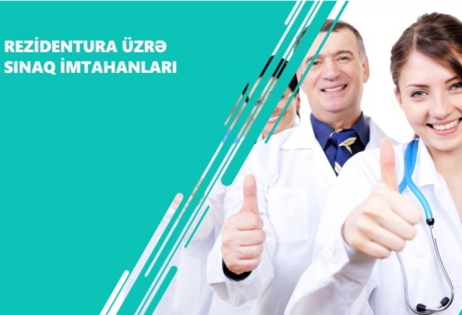 Rezidenturaya qəbul imtahanının II mərhələsinə hazırlaşan namizədlərin nəzərinə