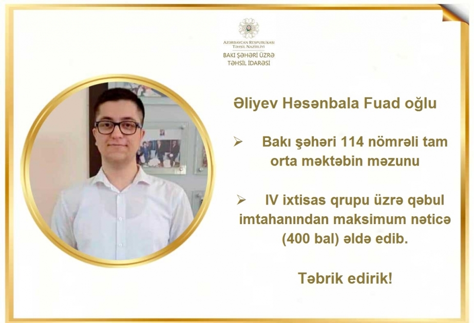 Qəbul imtahanlarında maksimum nəticə göstərmiş abituriyentlər