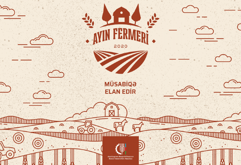 Kənd Təsərrüfatı Nazirliyi “Ayın fermeri” müsabiqəsini elan edir