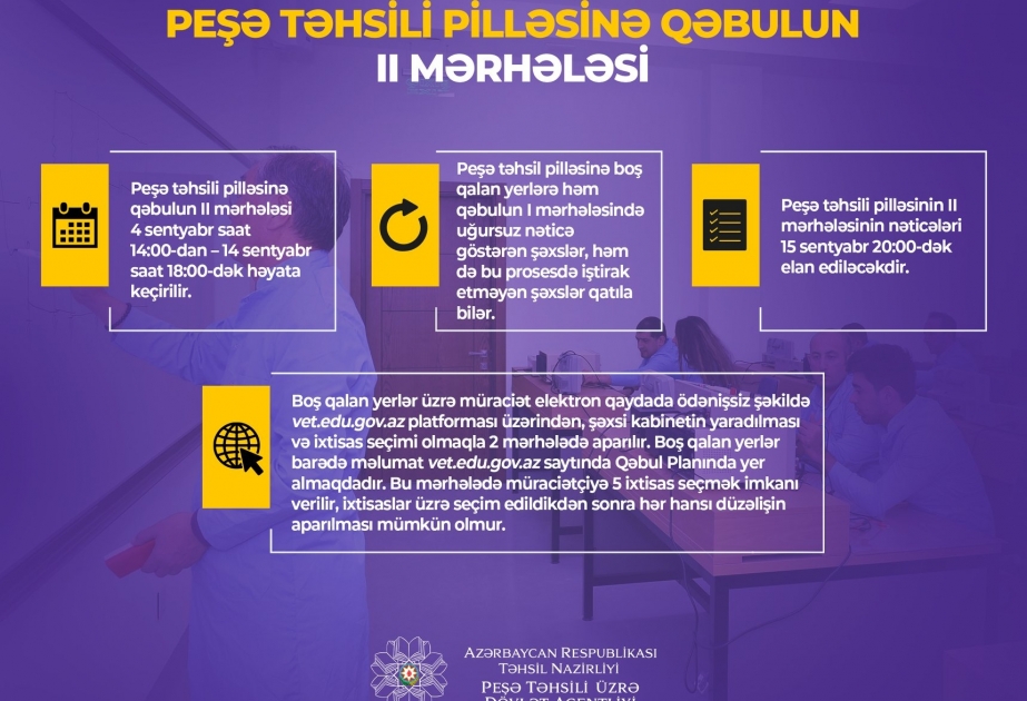 Peşə təhsil pilləsi üzrə elektron tələbə qəbulunun II mərhələsinə start verilib