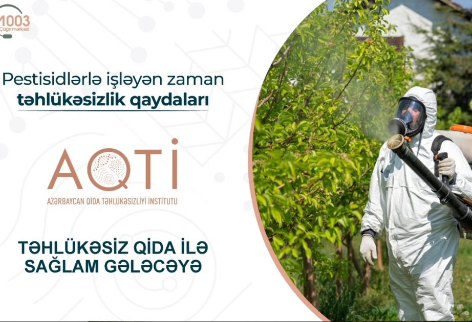 Pestisidlərlə işləyən zaman təhlükəsizlik qaydaları