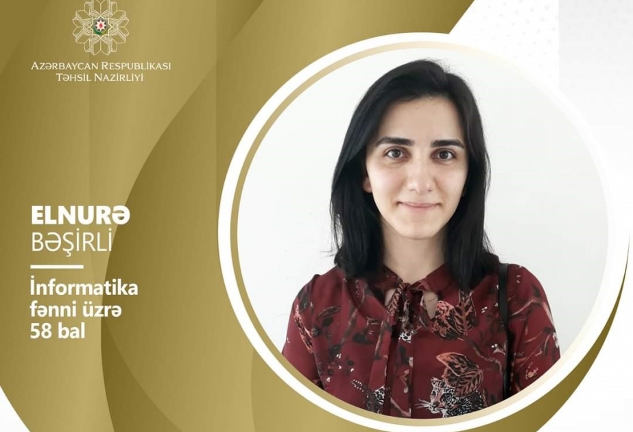 İnformatika fənni üzrə imtahanda Elnurə Bəşirli 58 bal toplayıb