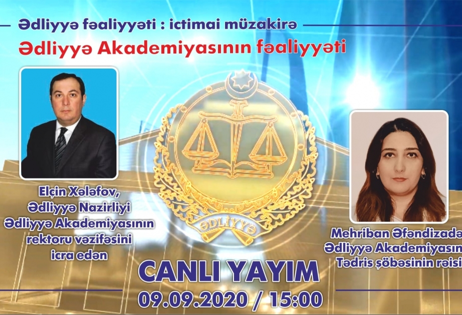 Ədliyyə Akademiyasının fəaliyyətinə dair onlayn ictimai müzakirə keçirilib