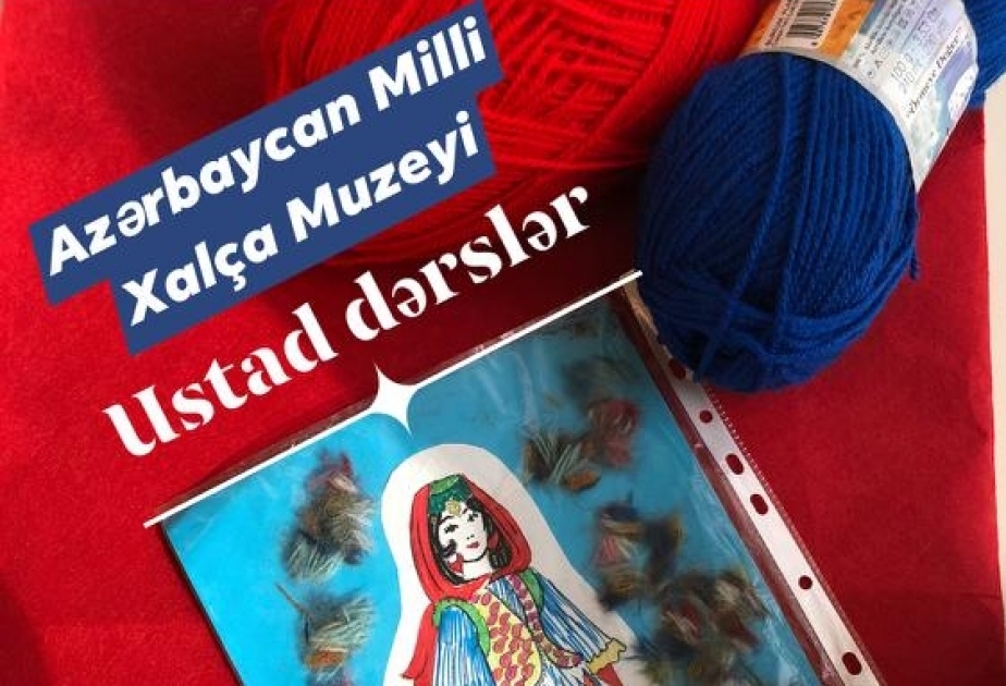 Milli Xalça Muzeyi növbəti yeniliklərlə ziyarətçilərin xidmətində
