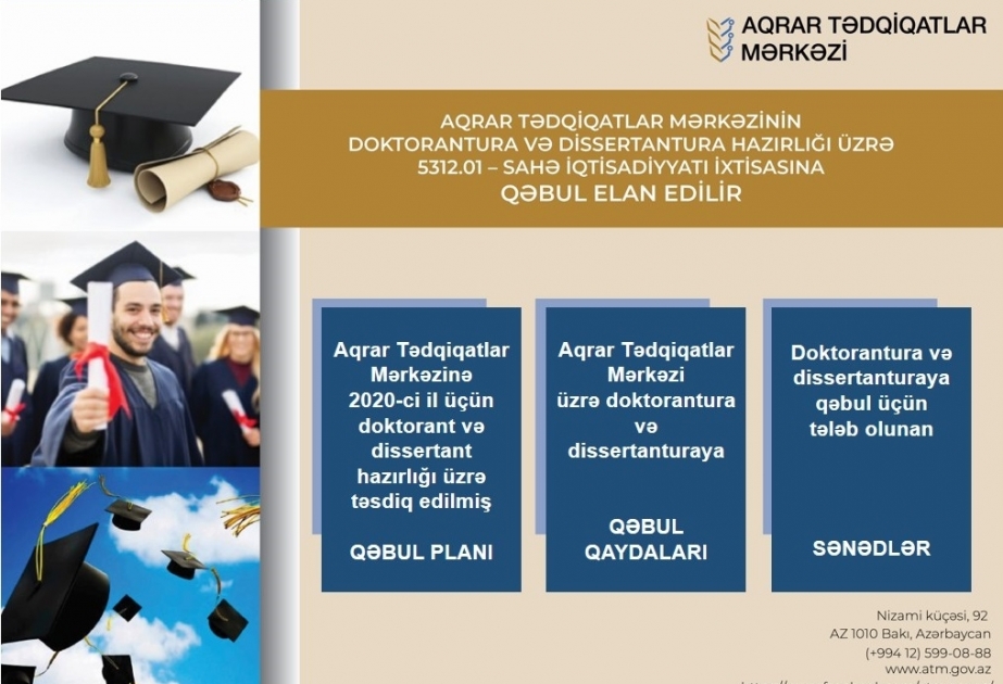 Aqrar Tədqiqatlar Mərkəzi doktorantura və dissertantura hazırlığı üzrə Sahə iqtisadiyyatı ixtisasına qəbul elan edib