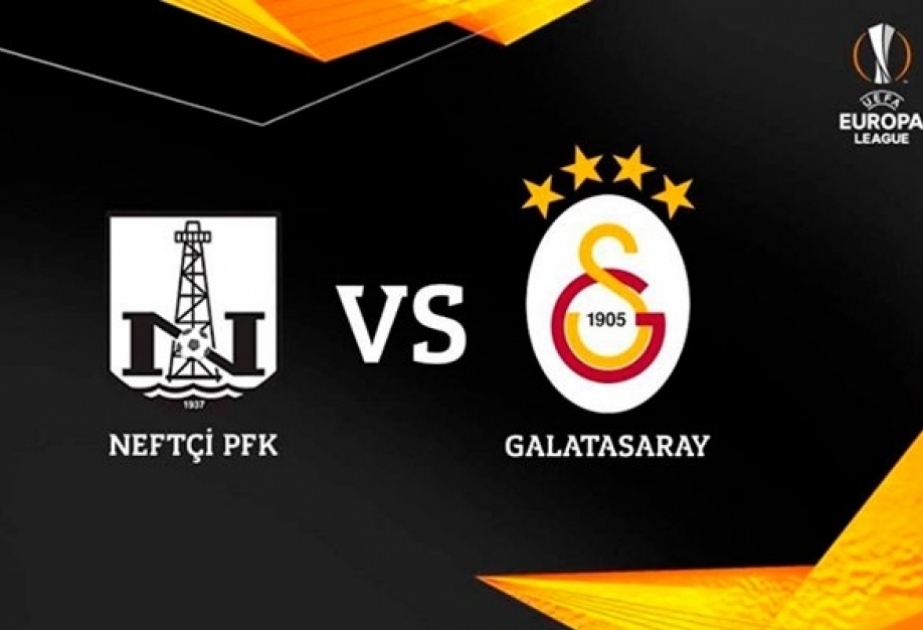 "Neftçi" və "Qalatasaray" komandalarının start heyətləri açıqlanıb