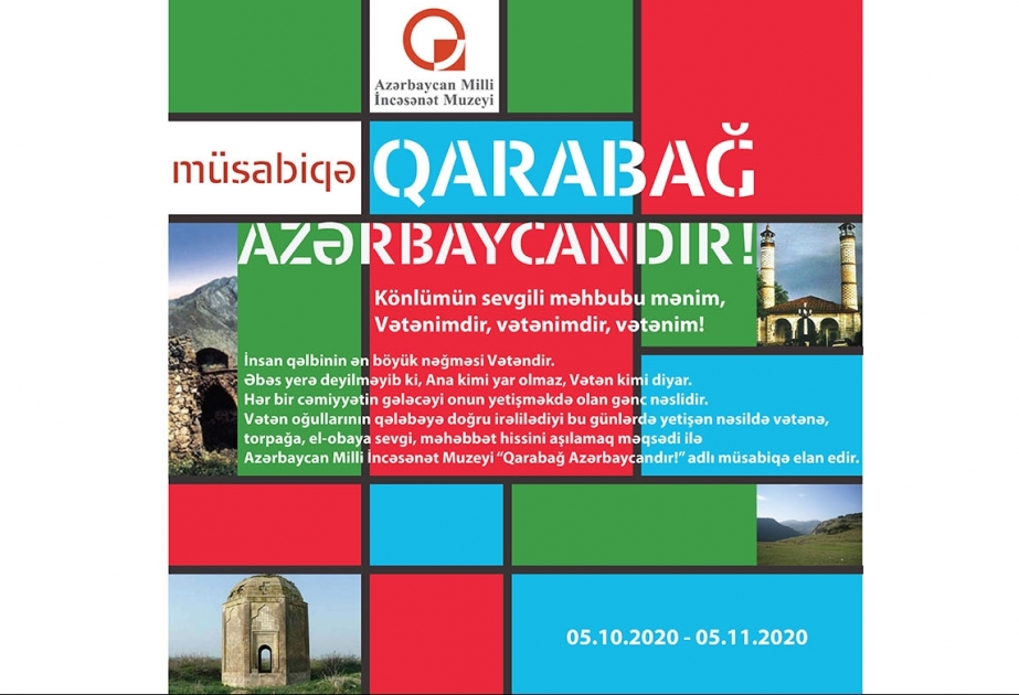 Milli İncəsənət Muzeyi “Qarabağ Azərbaycandır!” adlı rəsm müsabiqəsi elan edir