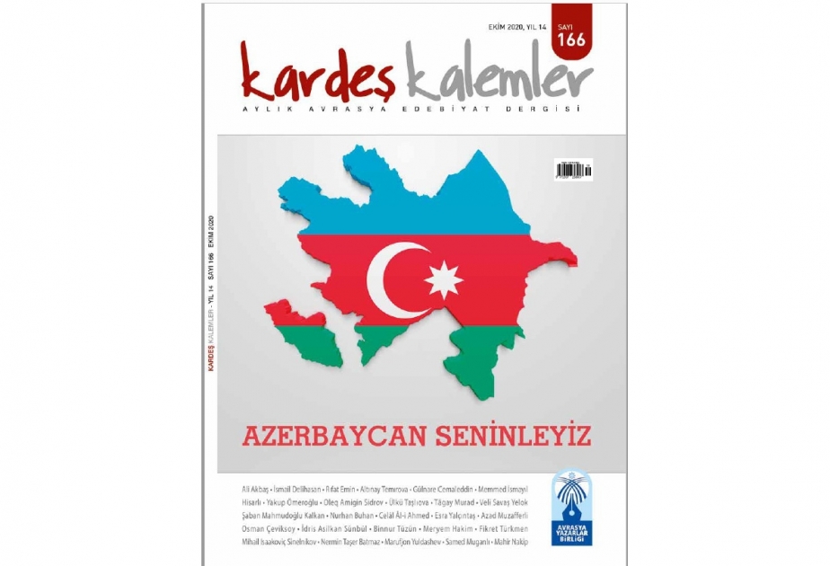 Türkiyənin “Qardaş qələmlər” jurnalının növbəti sayı “Azərbaycan səninləyik!” şüarı ilə işıq üzü görüb