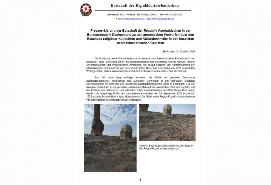 Almaniya cəmiyyəti Ermənistan silahlı qüvvələrinin işğal olunmuş ərazilərimizdəki abidələrimizi atəşə tutması barədə məlumatlandırılıb
