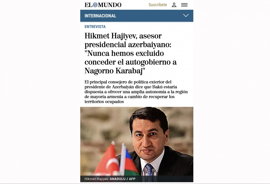 İspaniyanın “EL MUNDO” qəzetində Azərbaycan Prezidentinin köməkçisi Hikmət Hacıyevin müsahibəsi dərc olunub