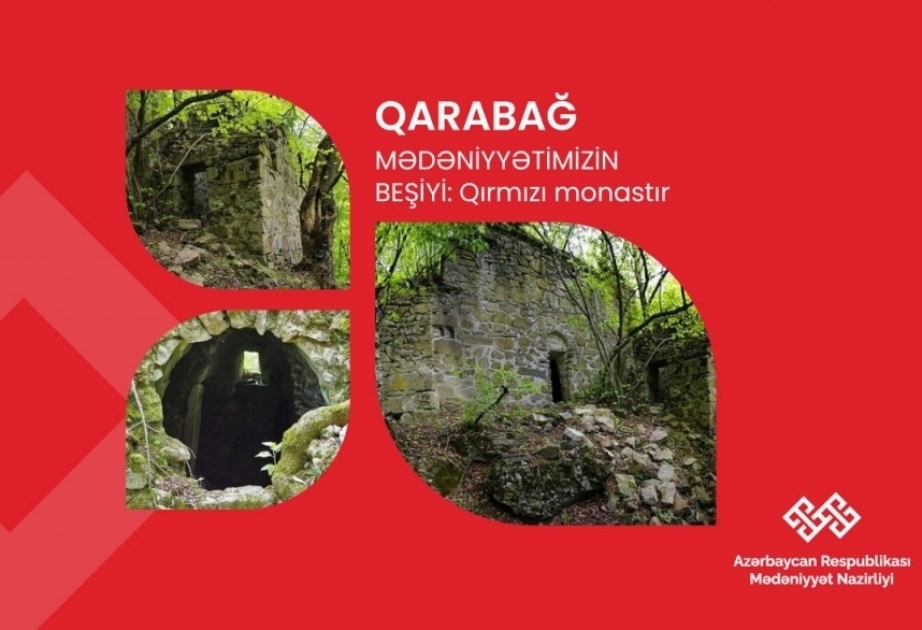 "Karabaj es la cuna de nuestra cultura": Monasterio Rojo