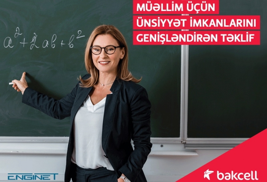 ®  “Bakcell”dən müəllimlər üçün xüsusi tarif