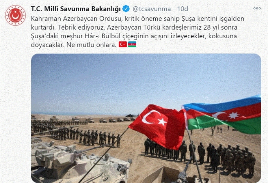 Türkiyənin Milli Müdafiə Nazirliyi Şuşanın işğaldan azad olunması münasibətilə xalqımızı təbrik edib