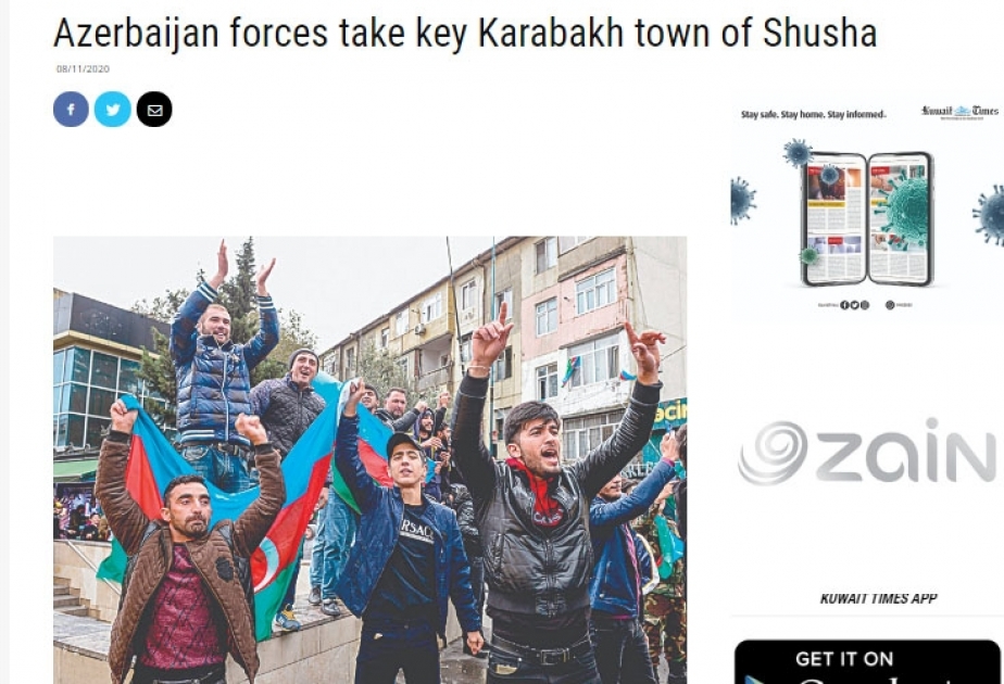 KuwaitTimes: Azərbaycan Silahlı Qüvvələri Qarabağın əsas şəhəri olan Şuşanı azad etdi