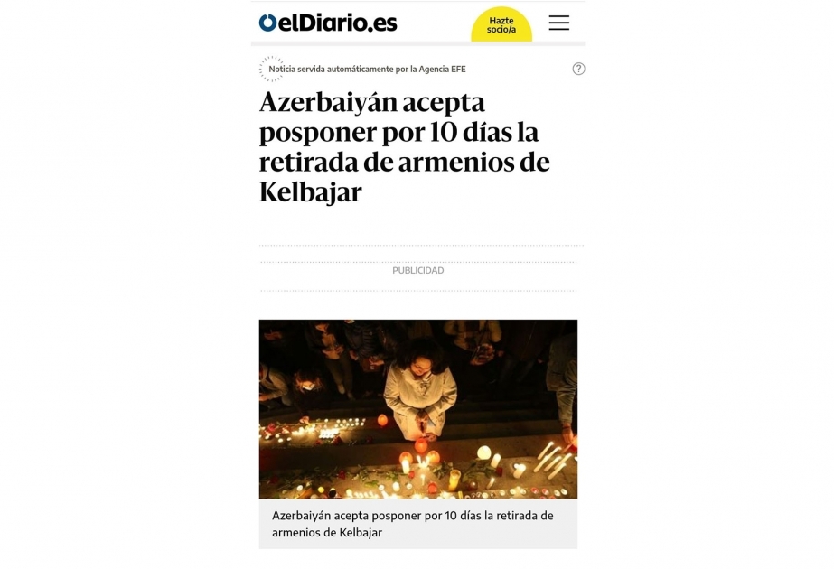La prensa española escribe que Azerbaiyán ha aceptado prolongar la retirada de los armenios de Kalbadjar por 10 días