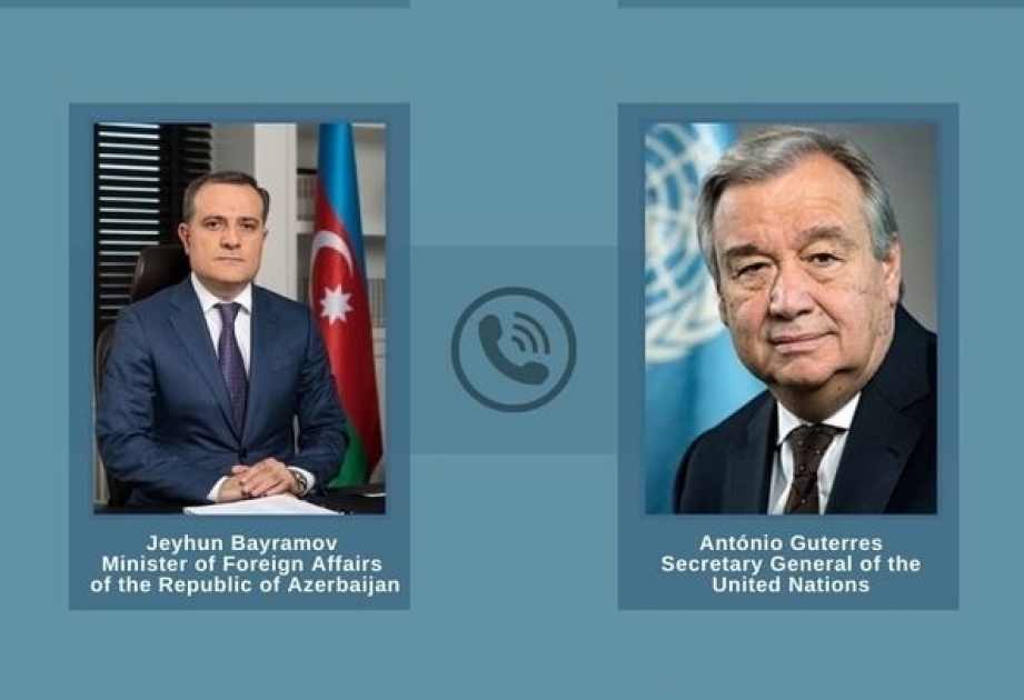 Состоялся телефонный разговор между министром Джейхуном Байрамовым и генеральным секретарем ООН