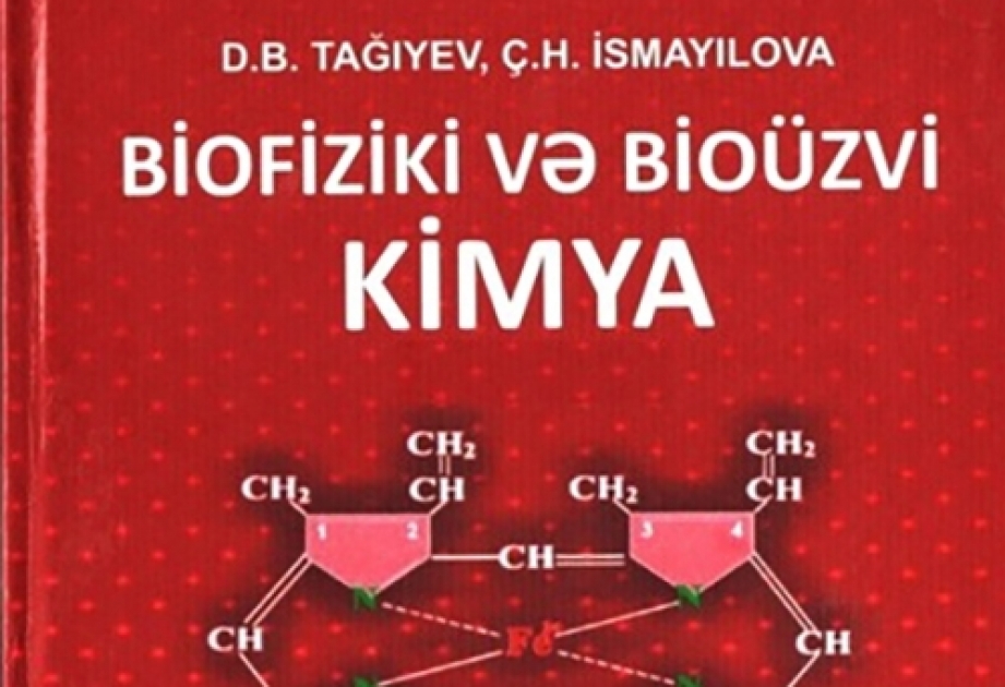 “Biofiziki və bioüzvi kimya” dərsliyi çapdan çıxıb