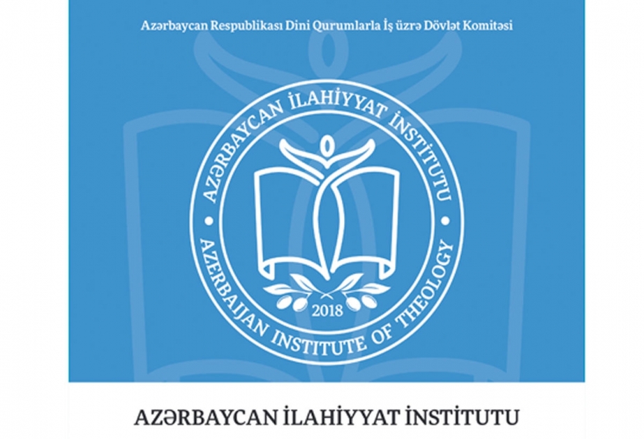 Azərbaycan İlahiyyat İnstitutunda birdəfəlik dissertasiya şurası yaradılıb