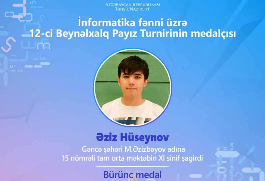 Gəncə məktəblisi informatika fənni üzrə beynəlxalq turnirdə uğur qazanıb
