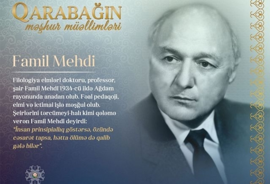 Продолжается проект «Известные учителя Карабаха» – Фамиль Мехди