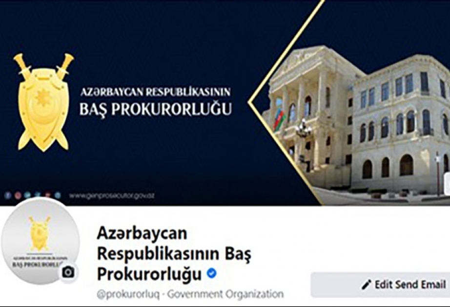 Baş Prokurorluğun “Facebook” səhifəsi rəsmi olaraq mavi nişan ilə təsdiqlənib