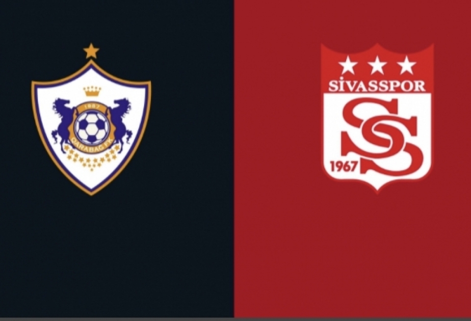 UEFA Avropa Liqası: “Qarabağ”-“Sivasspor” klublarının start heyətləri müəyyənləşib