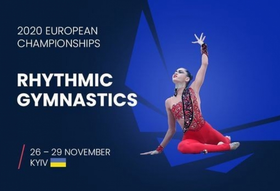 欧洲艺术体操锦标赛在基辅举行 阿塞拜疆体操选手将参赛