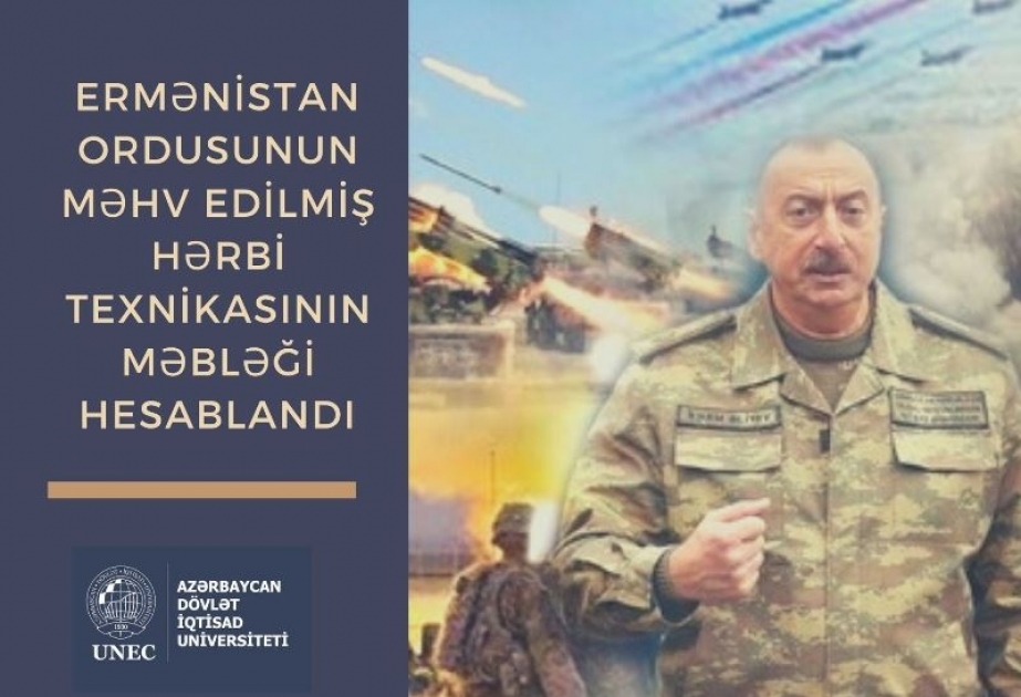 UNEC alimləri Ermənistanın məhv edilmiş hərbi texnikasının məbləğini hesablayıblar