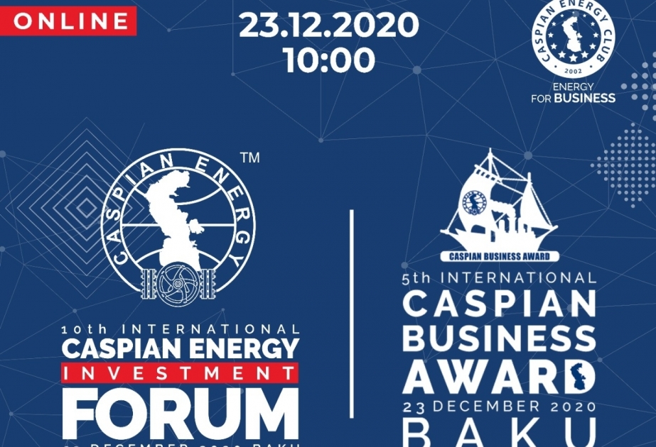Caspian Energy Investment Forum Baku to be dedicated to investment potential of different sectors of Azerbaijan`s economy