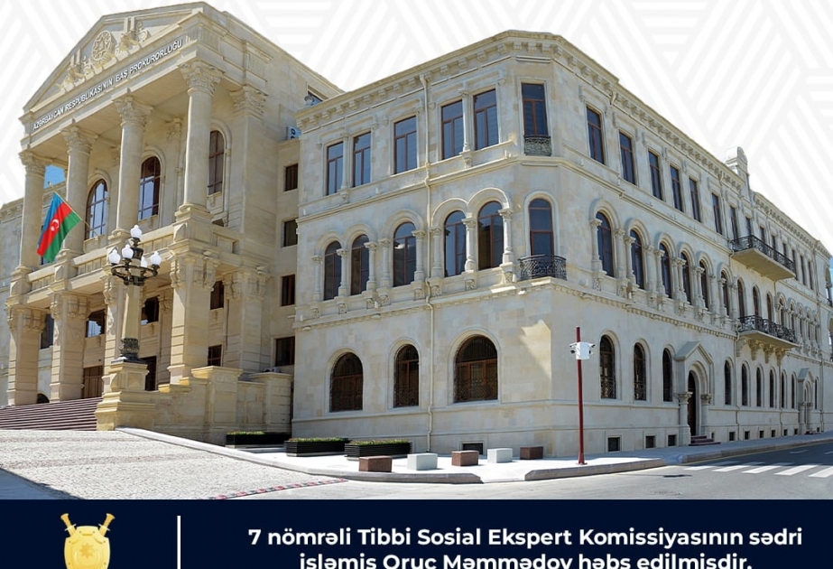 Baş Prokurorluq: Tibbi Sosial Ekspert Komissiyasının sədri və digər vəzifəli şəxsinin qanunsuz əməlləri ifşa edilib