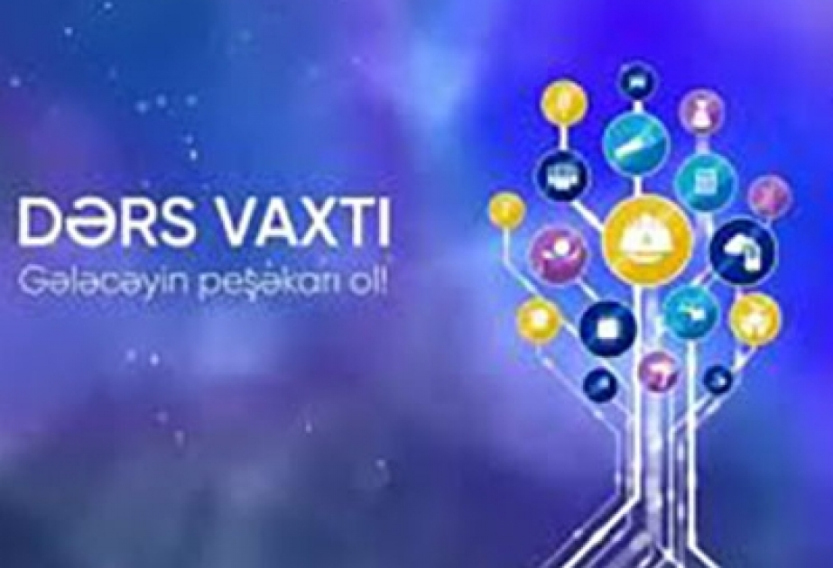 Peşə təhsili üzrə “Dərs vaxtı” proqramı cədvələ uyğun təqdim edilib