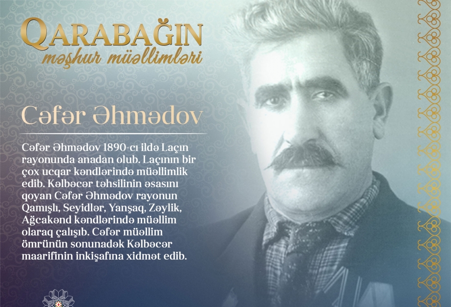 “Qarabağın məşhur müəllimləri” layihəsi davam edir - Cəfər Əhmədov