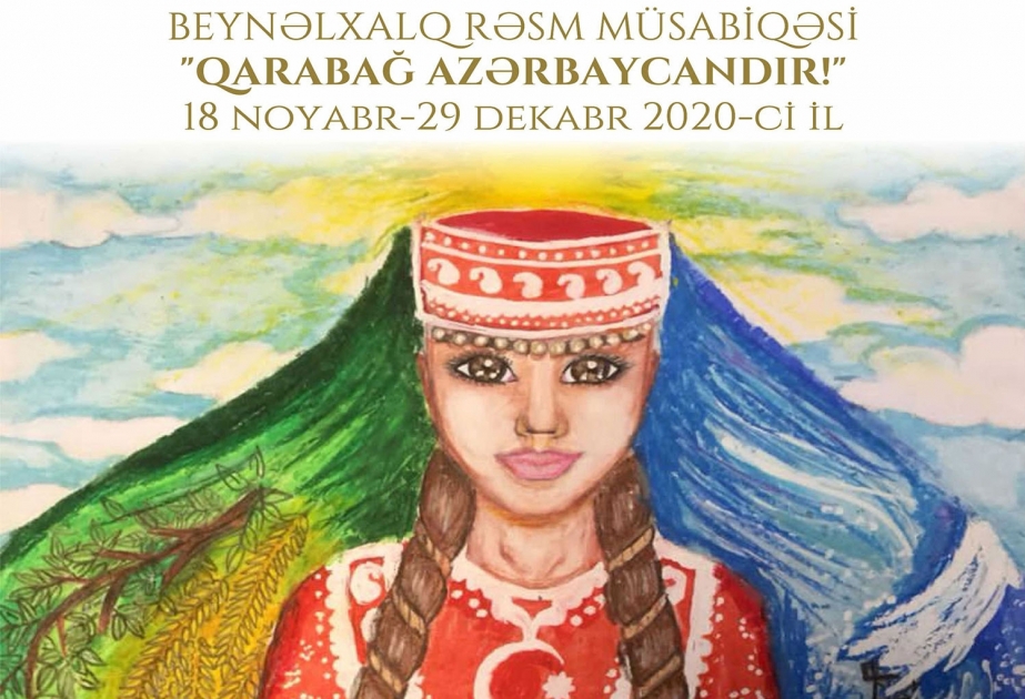Onlayn beynəlxalq uşaq rəsm müsabiqəsi: Qarabağ Azərbaycandır!