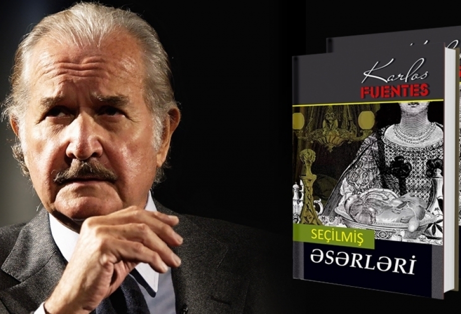 Des œuvres de Carlos Fuentes traduites en azerbaïdjanais