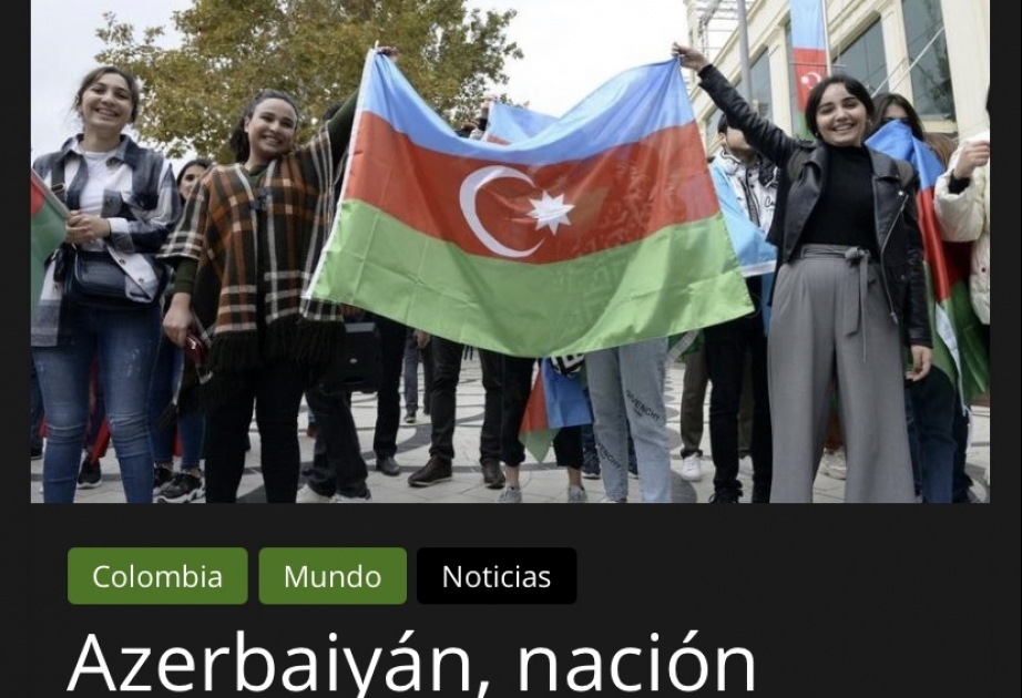 Kolumbiya mətbuatında Ermənistanın Azərbaycana qarşı hərbi təcavüzündən və üçtərəfli Bəyanatdan bəhs olunub