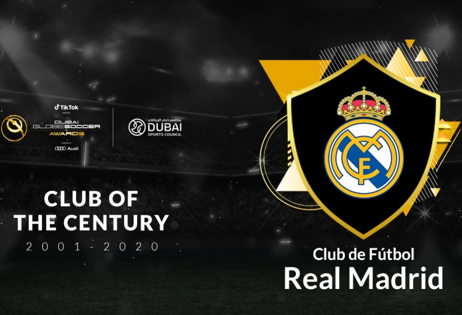 “Real Madrid” klubu “Globe Soccer Awards” versiyası üzrə 21-ci əsrin ən yaxşı komandası seçilib